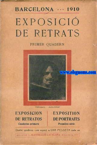EAjuntament de Barcelona. xposici de retrats. Barcelona 1910. 