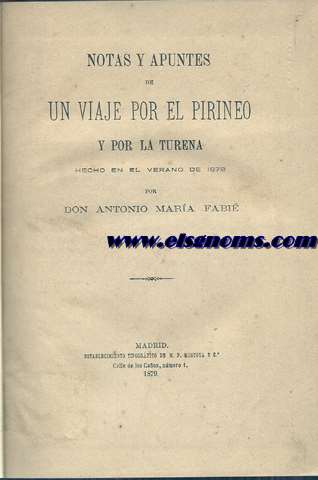 Notas y apuntes de un Viaje por el Pirineo y por la Turena hecho en el verano de 1878.