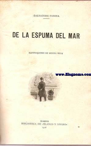 De la espuma del mar.