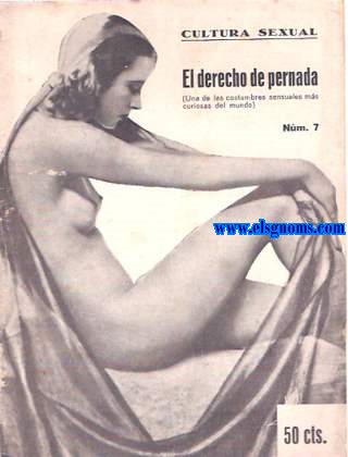 El Derecho de Pernada (Una de las costumbres sensuales mas curiosas del mundo).