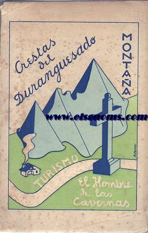 Crestas del Duranguesado.Turismo-montaa.Contribucin al estudio y conocimiento de la montaa vasca.