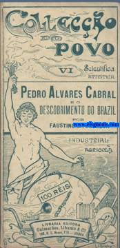 Pedro Alvares Cabral e o Descobrimiento do Brazil.