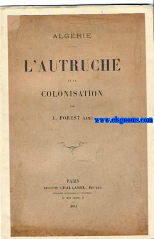 L'autruche et la colonisatin.