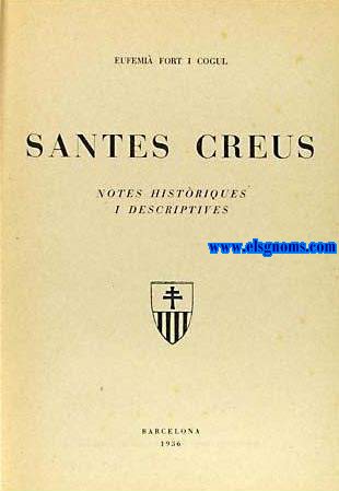 Santes Creus. Notes histriques i descriptives.