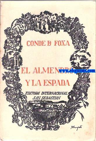 El almendro y la espada.Poemas de Paz y Guerra.