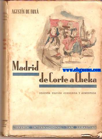 Madrid de Corte a Cheka.