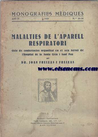 Malalties de l'aparell respiratori .Cicle de confrencies organitzat en el seu Servei de l'Hospital de la Santa Creu i Sant Pau pel Dr...