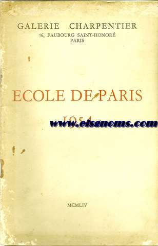 Galerie Charpentier. Ecole de Paris 1954.