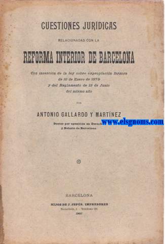 Cuestiones jurdicas relacionadas con la Reforma Interior de Barcelona.