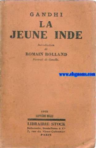 La jeune Inde. Traduction de Hlne Hart. Introduction par Romain Rolland.