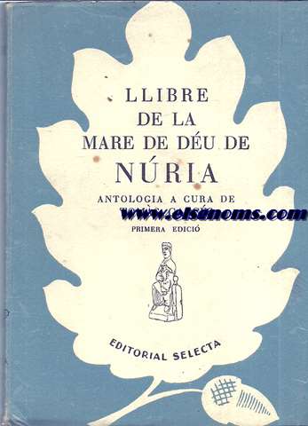 Llibre de la Mare de Du de Nria.Selecci i nota preliminar de...