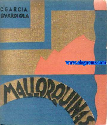 Mallorquinas. Prlogo de Rosa Roig Soler. Ilustraciones de F. Manchn.