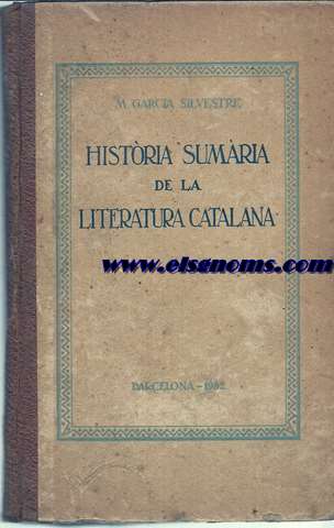 Historia Sumaria de la Literatura Catalana .Prleg i bibliografia de Manuel de Montoliu.