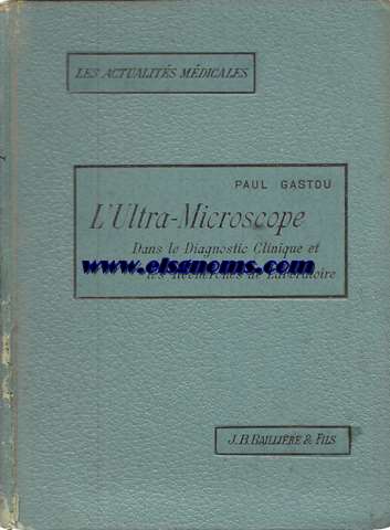 L'ultra micriscope dans le diagnostic clinique et les recherches de laboratoire.