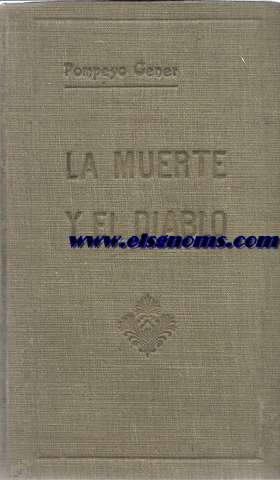 La muerte y el diablo.Historia y filosofa de las dos negaciones supremas. Precedido de un prlogo de E.Litr.
