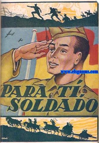 Para ti..., Soldado. Manual del soldado (Cruzada 1936-39,12 divisin).