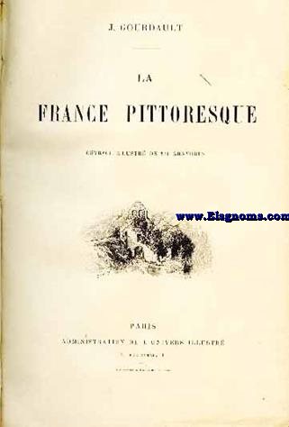 La France Pittoresque.