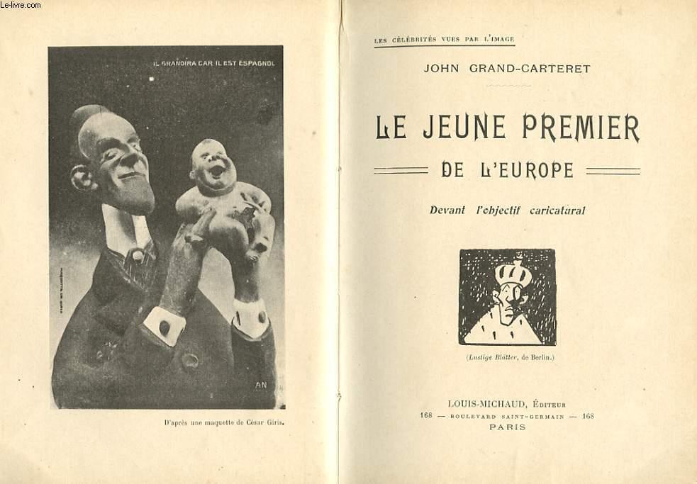 Le jeune premier de l'Europe devant l'objectif caricatural.