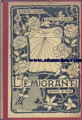 L'Emigrant. Drama de mn per...