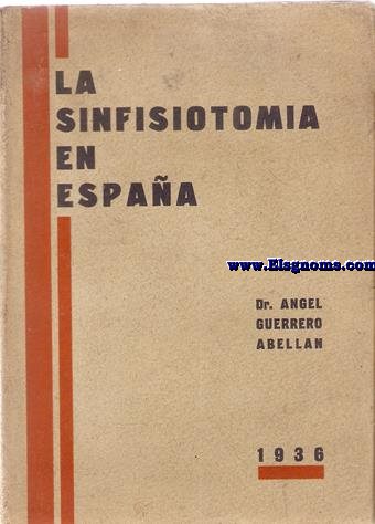 La Sinfisiotoma en Espaa.
