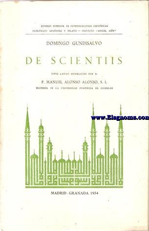 De Scientiis. Compilacin a base... de Al - Farabi. Texto latino establecido por el P.Manuel Alonso Alonso.