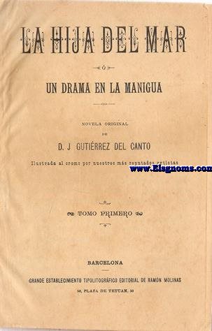 La hija del Mar  un drama en La Manigua.Novela.