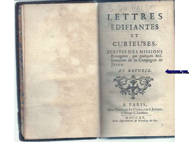 Lettres edifiantes et curieuses, ecrites des missions Etrangeres, par quelques Missionnaires de la Compagnie de Jesus. XI Recueil.