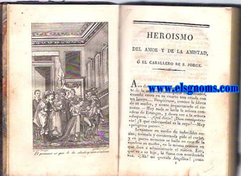 Heroismo del Amor y de la Amistad,  el Caballero de San Jorge. Traducida del francs por D. Manuel Marqus.