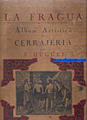 La Fragua. Album artstico de Cerrajera.