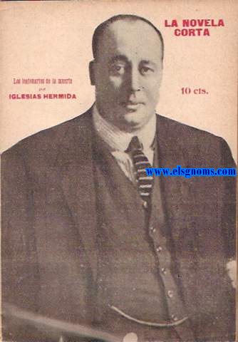 Los legionarios de la muerte.Novela .