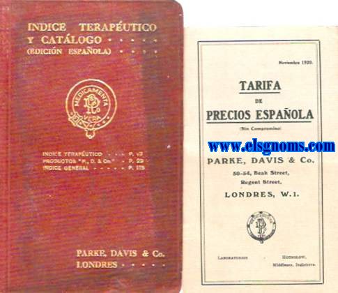 Indice Teraputico y Catlogo de Parke, Davis & Co.Fabricantes de Productos Farmacuticos.