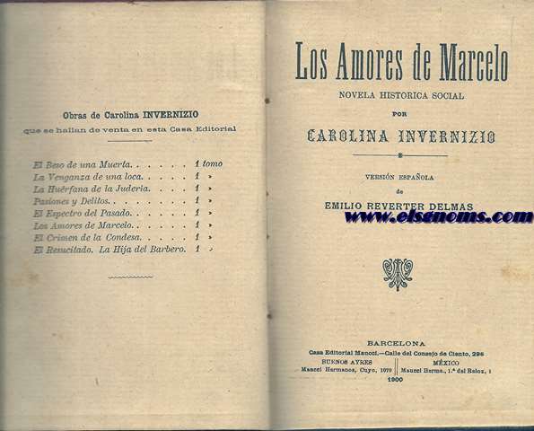 Los amores de Marcelo.Novela histrica social. Versin espaola de Emilio Reverter Delmas.