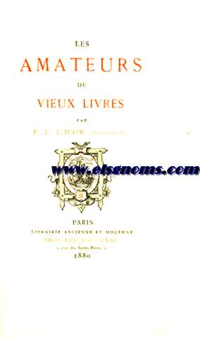 Les amateurs de vieux livres.