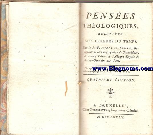 Penses thologiques,relatives aux erreurs du temps.Quatrime edition.