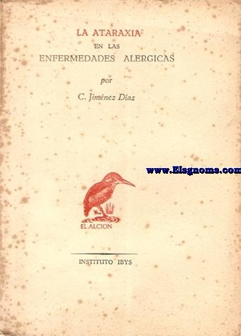 La Artaraxia en las enfermedades alrgicas. Instituto Ibys.