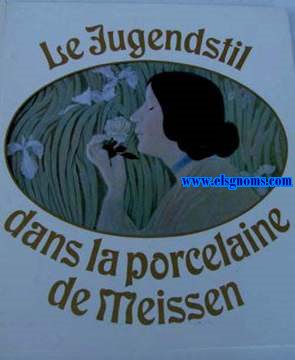 Le jugendstil dans la porcelaine de Meissen.