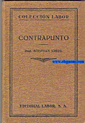 Contrapunto. Traduccin directa del alemn por el Mtro.Antonio Ribera y Maneja.