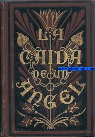 La Caida de un Angel. Traduccin de Manuel Aranda y Sanjuan.