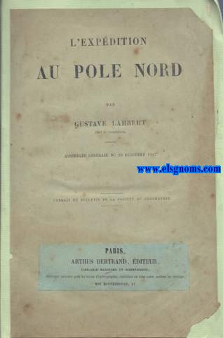 L'expdition au Pole Nord.