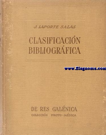 Clasificacin bibliogrfica. De res Galnica.