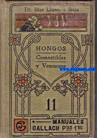 Hongos comestibles y venenosos.