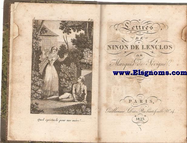 Lettres de Ninon de Lenclos au Marquis de Svignl.