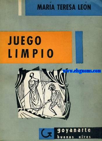Juego limpio. Novela.