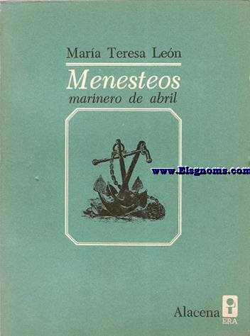 Menesteos, marinero de abril.