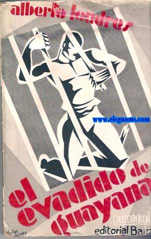 El evadido de Guayana.