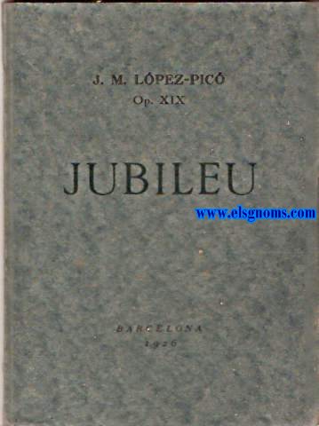 Jubileu. Op. XIX.