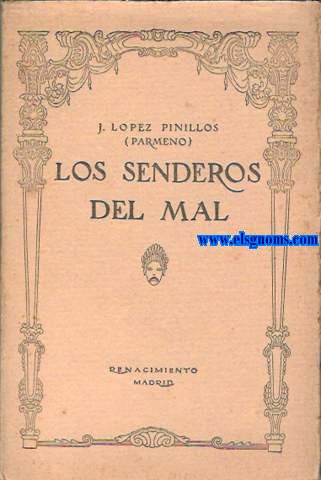 Los senderos del mal.