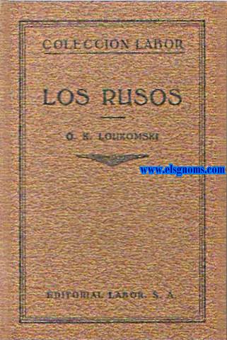 Los rusos.