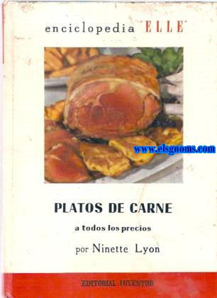 Platos de carne a todos los precios.