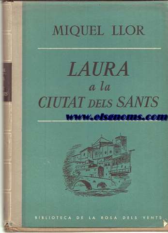 Laura a la Ciutat dels Sants.